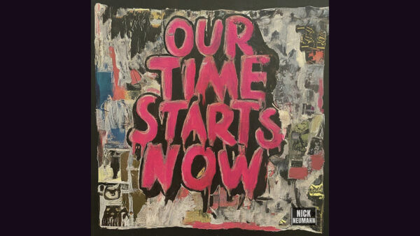 Our Time Starts Now – EP – Out Now
