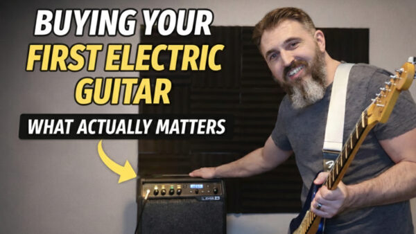 Buying Your First Electric Guitar Without Overthinking It
