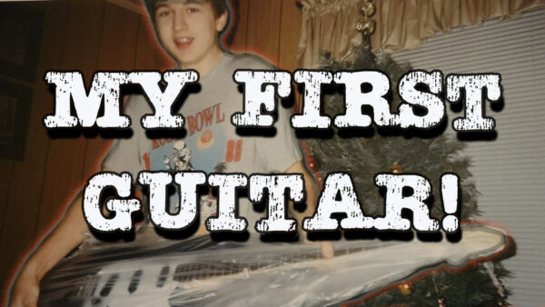 Remembering My First Guitar and My First Song
